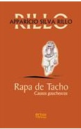 Rapa de Tacho Causos Gauchescos - Apparicio Silva Rillo
