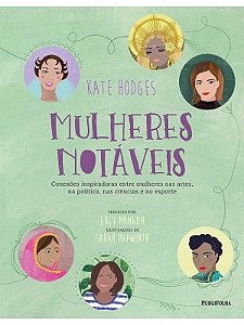 Mulheres notáveis - Kate Hodges - Publifolha