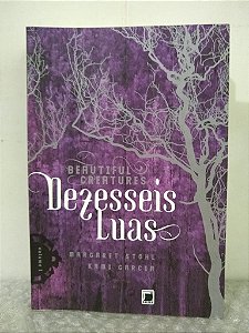Dezesseis Luas - Margaret Stohl e Kami Cargcia (marcas)