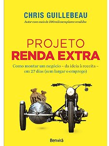 Projeto Renda Extra - Chris Guillebeau