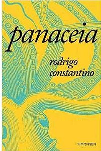 Panaceia - Rodrigo Constantino