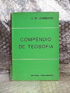 Compêndio de Teosofia - C. W. Leadbeater