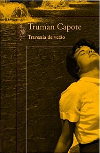 Travessia de verão - Truman Capote