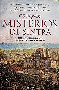 Os Novos Misterios de Sintra - Alice Vieira