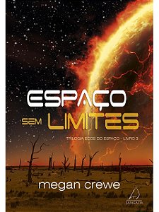 Espaço Sem Limites - Megan Crewe