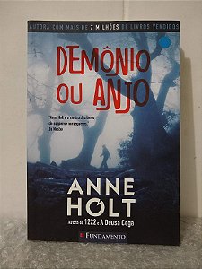 Demônio ou Anjos - Anne Holt