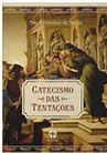 Catecismo das tentações - São Francisco de Sales