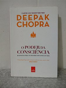 O Poder da Consciência - Deepak Chopra