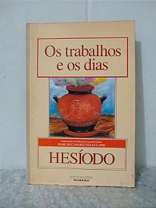 Os Trabalhos e os Dias - Hesíodo
