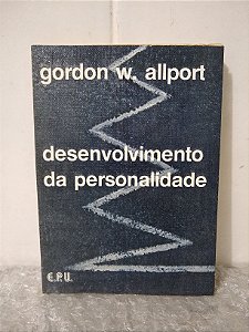 Desenvolvimento da Personalidade - Gordon W. Allport