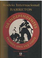 Os Independentes - Eramos uma vez Vinte - Jamil Nicolau Mauad