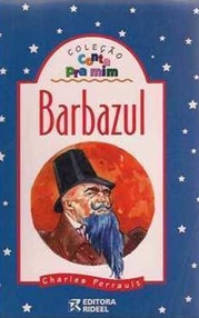 Barbazul - Col. Conta pra Mim - Charles Perrault