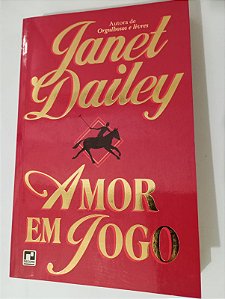 Amor em Jogo - Janet Dailey
