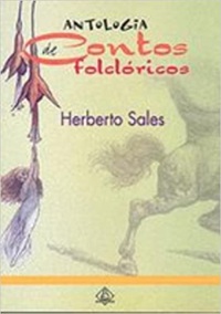 Antologia de contos folclóricos - Herberto Sales