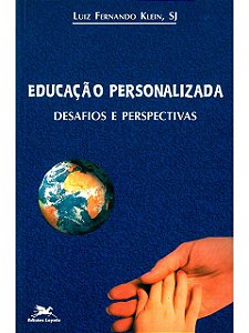 Educação personalizada - Luiz Fernando Klein