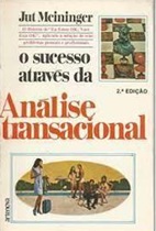 O Sucesso Através da Análise Transacional - Jut Meininger (marcas)