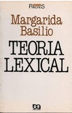 Teoria Lexical - Margarida Basilio - Série princípios