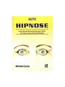 Auto Hipnose - Michele Curcio