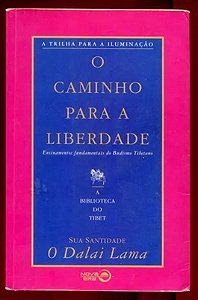 O Caminho Para a Liberdade - Sua Santidade o Dalai Lama (Marcas)