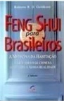 Feng shui para brasileiros - Roberto B. O. Goldkorn