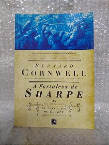 A Fortaleza Sharpe - Bernard Cornwell