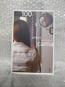 100 Escovadas Antes de Ir Para a Cama - Melissa Panarello