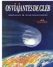 Os Viajantes de Gleb - Rubens Matuck