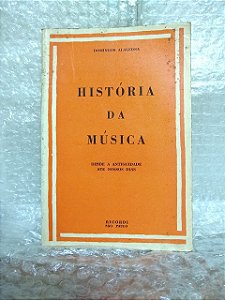 História da Música - Domingos Alaleona