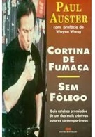 Cortina de Fumaça - sem Fôlego - Paul Auster
