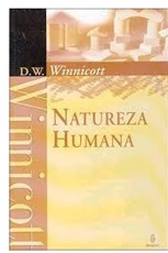 Natureza Humana - D. W. Winnicott