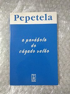 A Parábola Do Cagado Velho - Pepetela