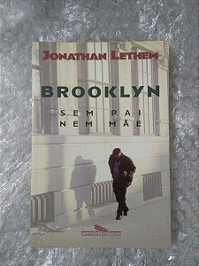 Brooklyn Sem Pai Nem Mãe - Jonathan Lethen