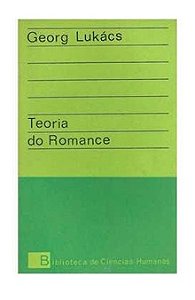 Teoria do Romance - Georg Lukacs