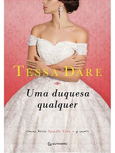 Uma duquesa qualquer  - Tessa Dare