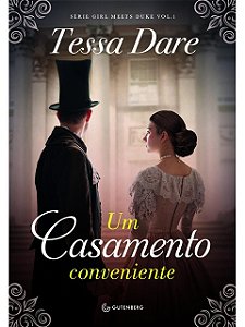Um casamento conveniente - Tessa Dare