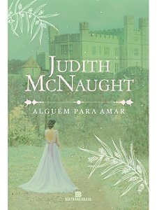 Alguém para amar - Judith McNaught