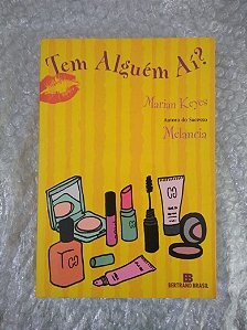 Tem Alguém Aí? - Marian Keyes