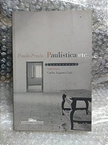 Paulística Etc. - Paulo Prado