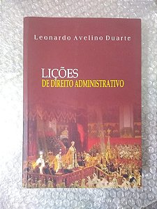 Lições de Direito Administrativo - Leonardo Avelino Duarte