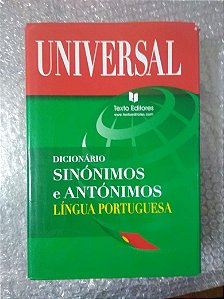 Dicionário Sinónimos e Antónimos Língua Portuguesa - Universal