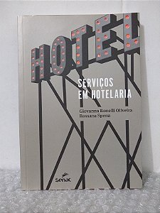 Serviços em Hotelaria - Giovanna Bonelli Oliveira e Rossana Spena