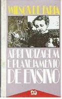 Aprendizagem e Planejamento de Ensino - Wilson de Faria