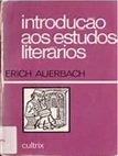 Introdução aos Estudos Literários - Erich Auerbach (marcas)