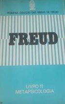 Livro 11 Metapsicologia - Freud