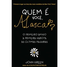 Quem é Você, Alasca? - John Green (marcas)