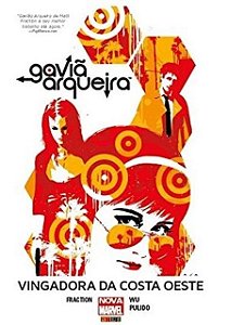 Gaviã Arqueira: Vingadora da Costa Oeste - Matt Fraction - Marvel - HQ