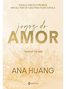 Jogos do amor (Twisted Games) - Ana Huang