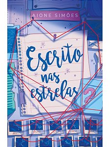 Escrito nas estrelas? - Aione Simões