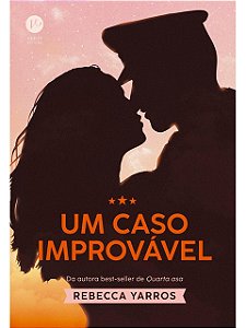 Um caso improvável - Rebecca Yarros