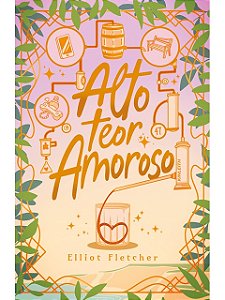 Alto teor amoroso - Elliot Fletcher